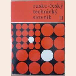 Rusko - český technický slovník (2. díl)