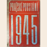 Pražské povstání 1945