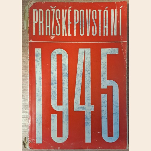 Pražské povstání 1945