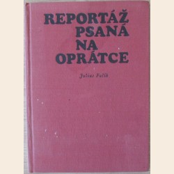 Reportáž psaná na oprátce