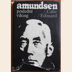 Amundsen - poslední Viking